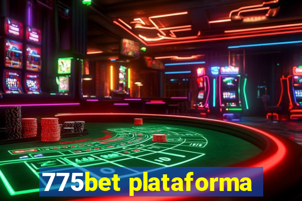 775bet plataforma